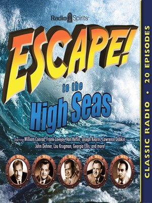 cover image of Escape to the High Seas